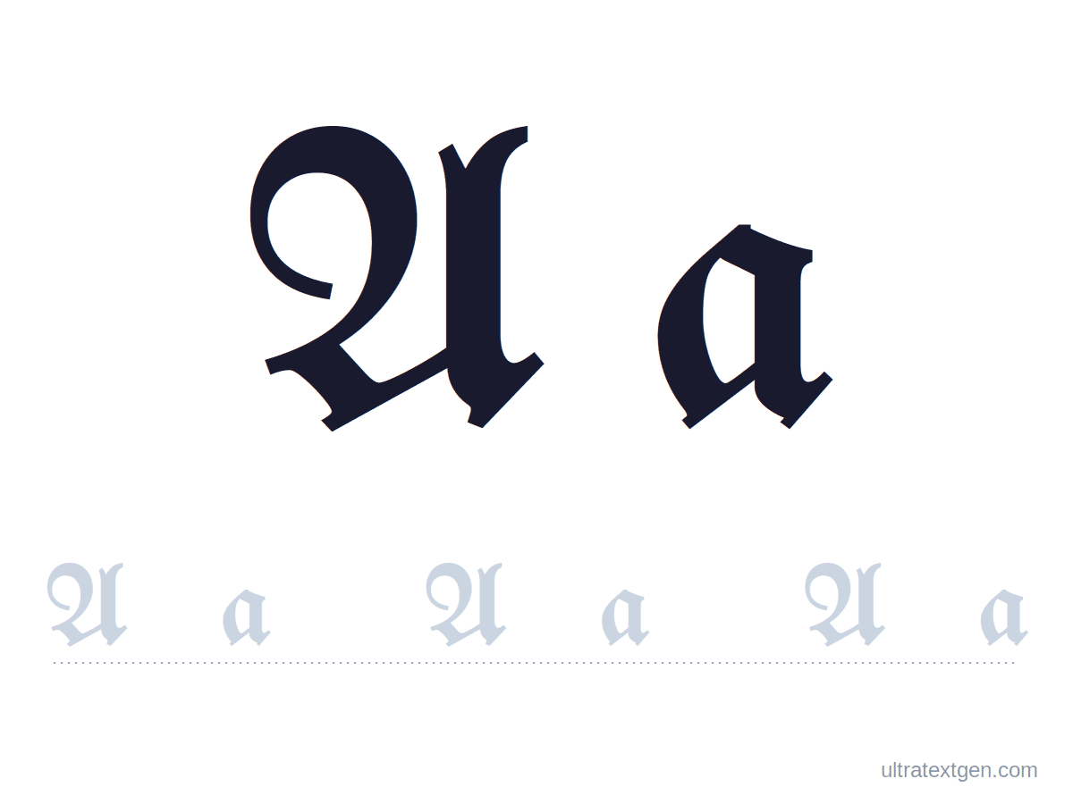 Calligraphy letter A practice sheet: blackletter uppercase and lowercase model with a lighter trace row