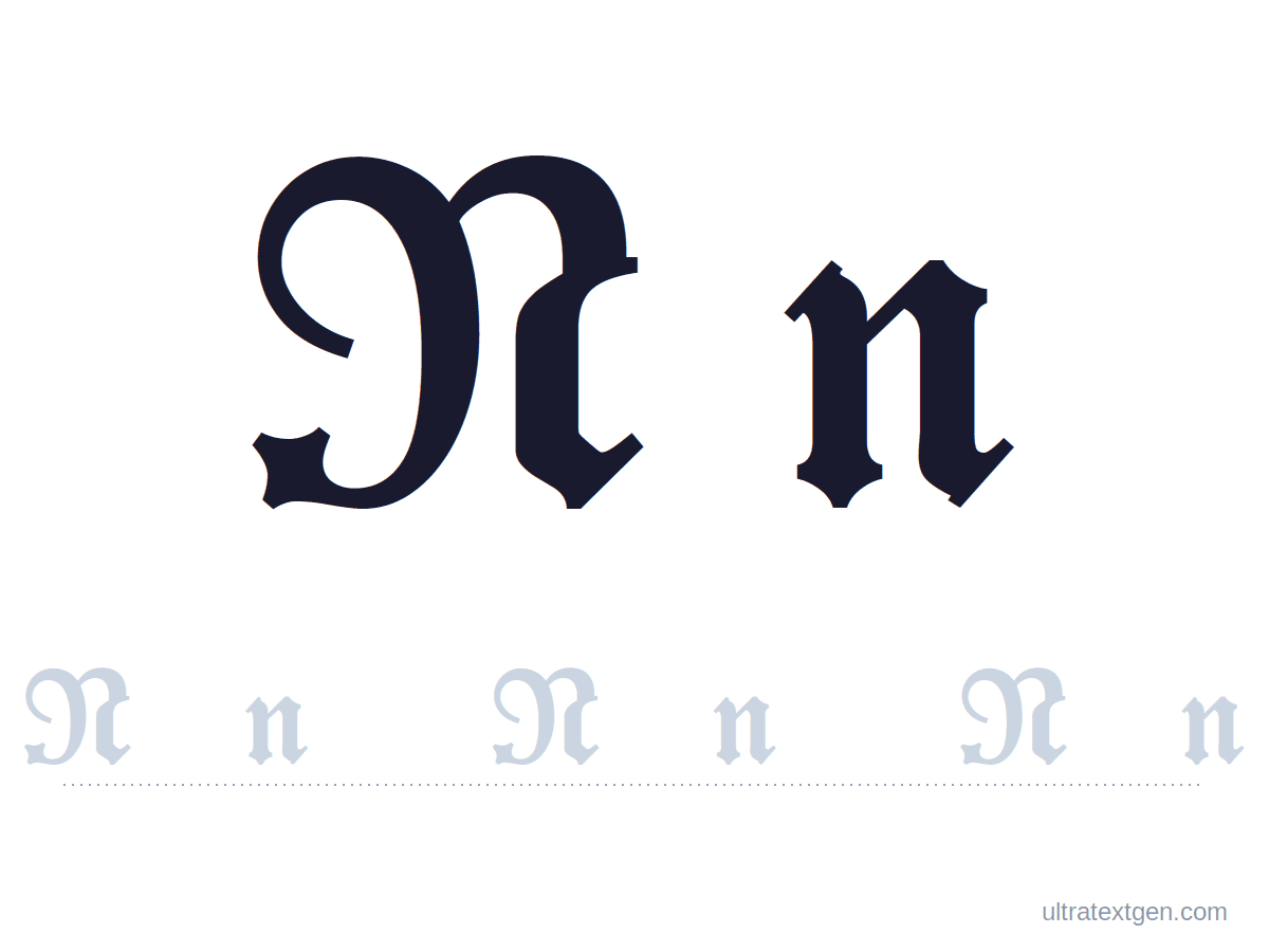 Calligraphy letter N practice sheet: blackletter uppercase and lowercase model with a lighter trace row