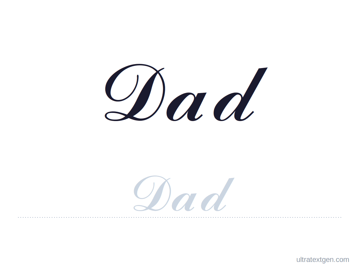 Dad in cursive: script model with a lighter trace copy on a ruled line
